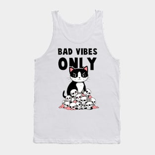 BAD VIBES ONLY CAT SKULL Funny Quote Hilarious Sayings Humor Tank Top